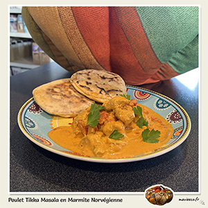 Recette du Poulet Tikka Masala en Marmite Norvégienne